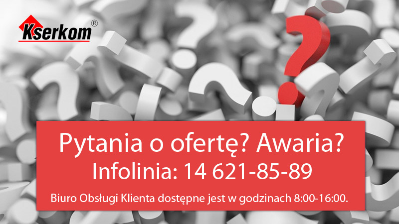 Pytania o ofert? Awaria? Infolinia: 14 621-85-89